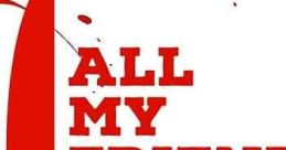All My Friends Are Dead (2021)