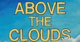 Above the Clouds (2018) When Charlie discovers her parents have hidden her real father from her, she does what any 18-year