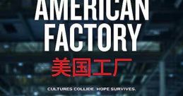 American Factory (2019) In post-industrial Ohio, a Chinese billionaire opens a factory in an abandoned General Motors