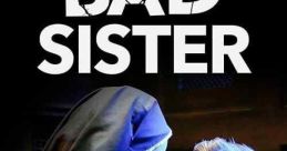 Bad Sister (2015)