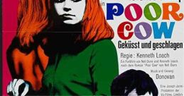 Poor Cow (1967) A young woman lives a life filled with bad choices, she has a child with an abusive thief at a young age