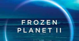 Frozen Planet II (2022)