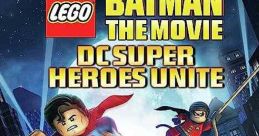 Lego Batman: The Movie DC Super Heroes Unite (2013)