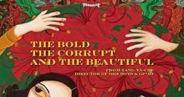 The Bold, the Corrupt and the Beautiful (2017)