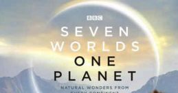 Seven Worlds, One Planet (2019)