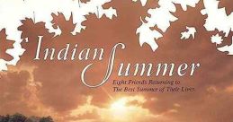 Indian Summer (1993) Seven friends reunite for a week-long reunion at a summer camp in Ontario they used to attend as