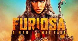 Furiosa: A Mad Max Saga (2024)