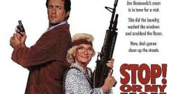 Stop! Or My Mom Will Shoot (1992)