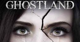 Ghostland (2018)