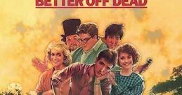 Better Off Dead (1985) After his girlfriend ditches him for a boorish ski jock, Lane decides that suicide is the only answer.
