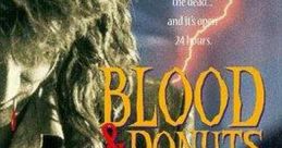 Blood & Donuts (1995) A vampire falls for a woman working at a donut shop. Cast: Boya: Gordon Currie Earl: Louis Ferreira
