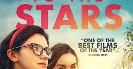 To the Stars (2019) Under small town scrutiny, a withdrawn farmer's daughter forges an intimate friendship with a worldly but