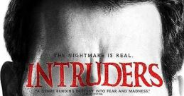 Intruders (2011) Though no one can see him, Hollow Face lurks in the corners, desperately desiring love but only knowing