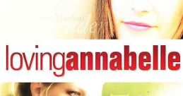 Loving Annabelle (2006)