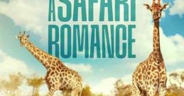A Safari Romance (2023)