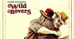 Wild Rovers (1971) Tired of cow-punching for a living, two Montana cowboys rob a bank and flee but their employer's sons