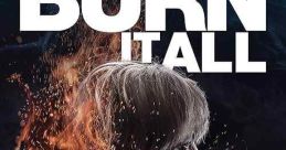 Burn It All (2021)