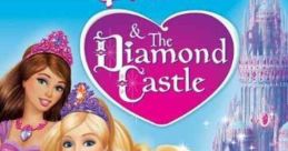 Barbie and the Diamond Castle (2008)