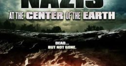 Nazis at the Center of the Earth (2012) Researchers in Antarctica are abducted and dragged underground by a team of Nazi