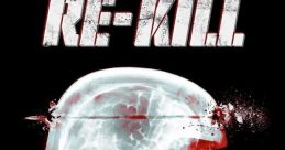 Re-Kill (2015) Five years after a zombie outbreak, the men and women of R-Division hunt down and destroy the undead. When