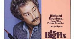 The Big Fix (1978) An ex-'60s radical now working as a private eye is hired by an old flame to investigate a political