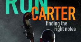 Ron Carter: Finding the Right Notes (2022) The life and career of jazz ian Ron Carter, the most recorded bassist in