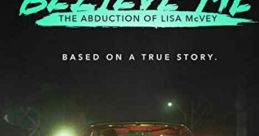Believe Me: The Abduction of Lisa McVey (2018)