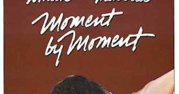 Moment by Moment (1978) Trisha Rawlings, a Beverly Hills socialite suffers from loneliness following the separation of her