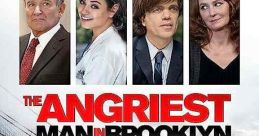 The Angriest Man in Brooklyn (2014) A perpetually angry man is informed he has 90 minutes to live and promptly sets out to