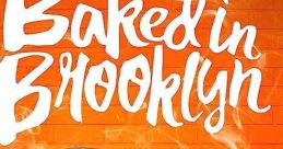 Baked in Brooklyn (2016)