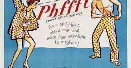 Phffft (1954) While pursing new companions, a former married couple keep running into one another all over town. Cast: Nina