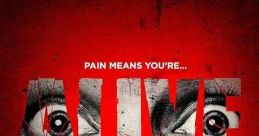 Alive (2020) A severely injured man and woman awake in an abandoned sanitarium only to discover that a sadistic caretaker