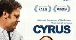Cyrus (2010) John and Molly, a divorced middle aged man and a single mother meet at a friends party and start up a small