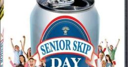 Senior Skip Day (2008) The plan for these high-school seniors with a major case of senioritis: a Senior Skip Day bash, with