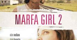 Marfa Girl 2 (2018)