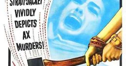 Strait Jacket (1964) After a twenty-year stay at an asylum for a double murder, a mother returns to her estranged daughter