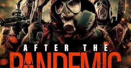 After the Pandemic (2022) Follows a scenario in which the death rate for a new virus isn't 1%, but somewhere around 98%.