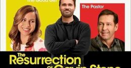 The Resurrection of Gavin Stone (2017) A washed-up former child star, forced to do community service at a local megachurch,