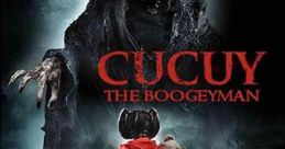 Cucuy: The Boogeyman (2018)