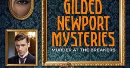 Gilded Newport Mysteries: Murder at the Breakers (2024)
