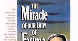 The Miracle of Our Lady of Fatima (1952) In this story based on true events of 1917, three Portuguese children share a