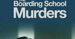 The Boarding School Murders (2024)