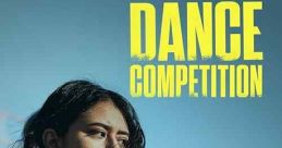Deadly Dance Competition (2022) An online dance contest turns deadly when an unknown assailant attacks and abducts a