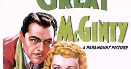 The Great McGinty (1940) Dan McGinty has great success in his chosen field of crooked politics, but he endangers it all in