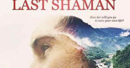 The Last Shaman (2016) James gives himself 12 months before he has 'a license to kill himself', he sets off to the amazon
