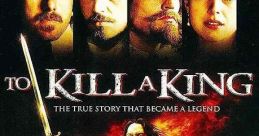 To Kill a King (2003)