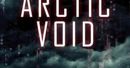 Arctic Void (2022) When the power mysteriously fails, and almost everyone vanishes from a small tourist vessel in the Arctic,