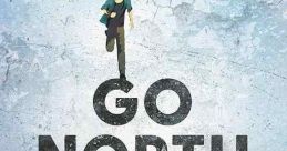 Go North (2017)