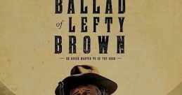 The Ballad of Lefty Brown (2017)