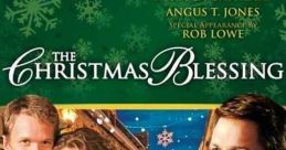 The Christmas Blessing (2005) A young doctor encounters romance and deals with his past when he returns to his hometown